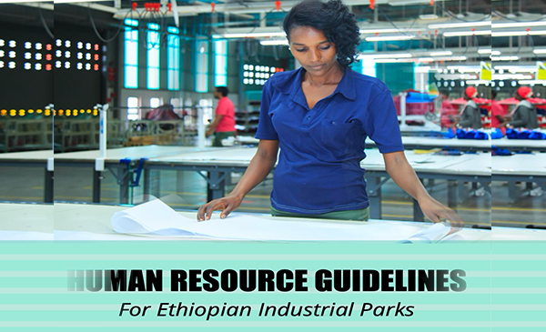 HUMAN RESOURCE GUIDELINES For Ethiopian Industrial Parks